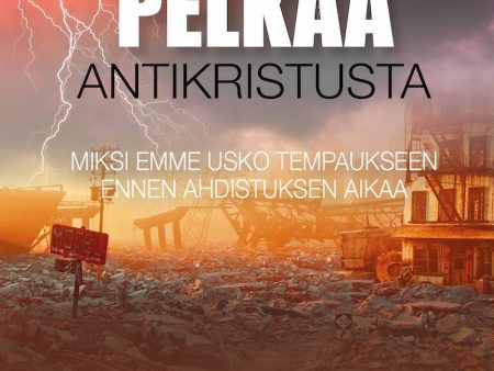 Älä pelkää antikristusta Online Hot Sale